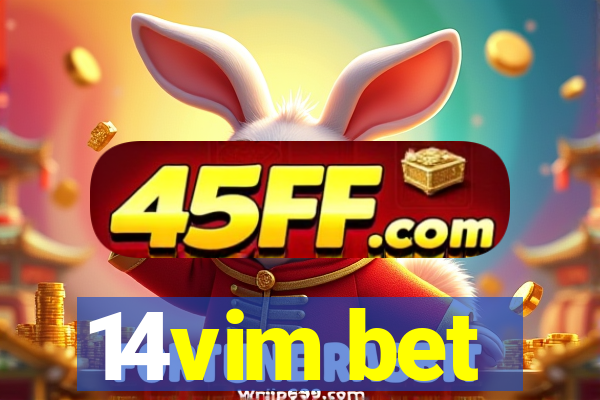 14vim bet
